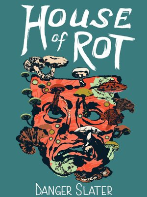 cover image of House of Rot